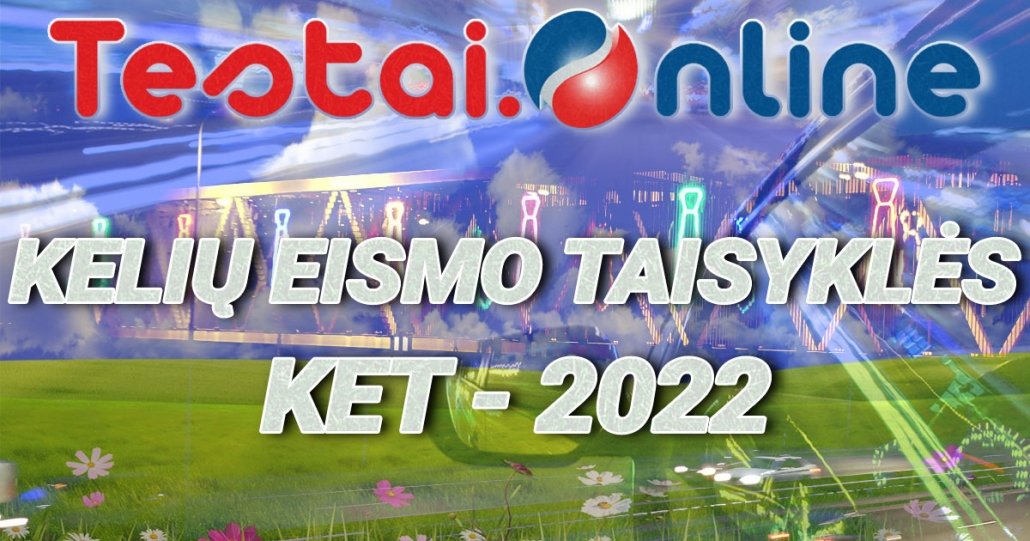 Правила дорожного движения - Литовские - 2022